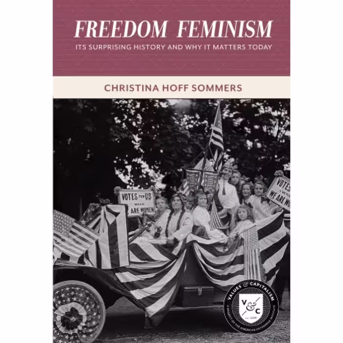 کتاب زبان اصلی Freedom Feminism اثر Christina Hoff Sommers انتشارات Aei Press