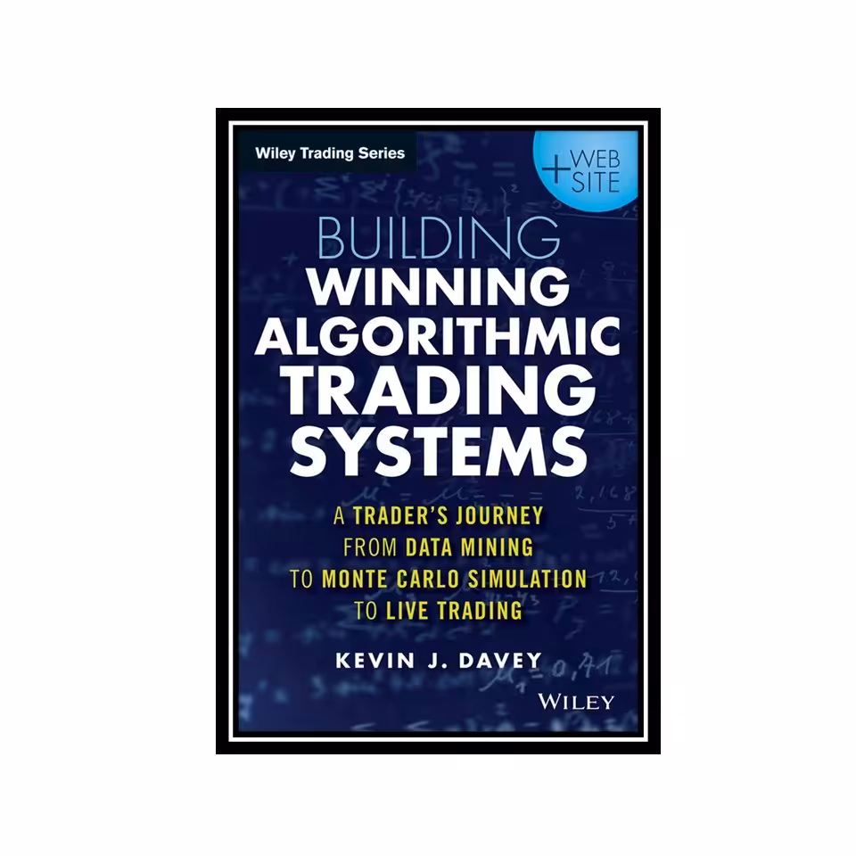 کتاب Building Winning Algorithmic Trading Systems