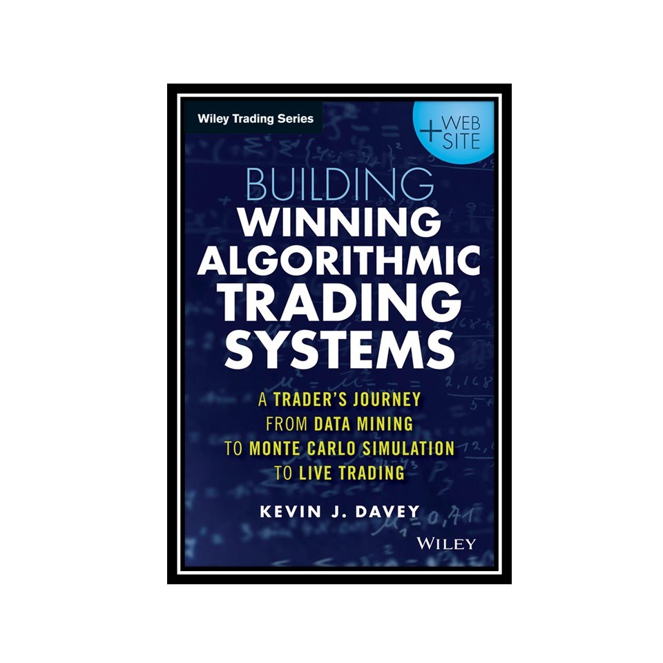 کتاب Building Winning Algorithmic Trading Systems