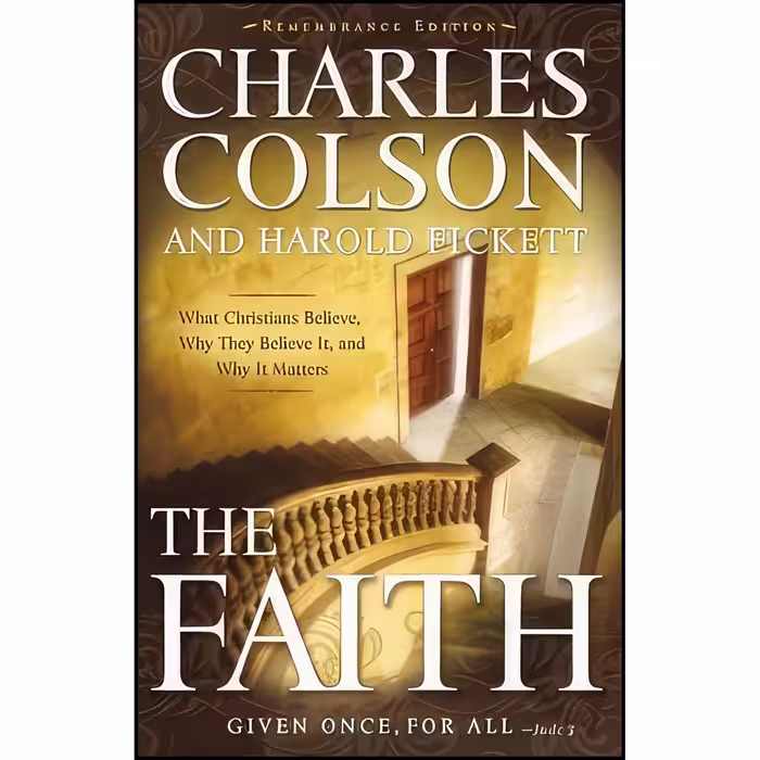 کتاب زبان اصلی The Faith اثر Charles W Colson and Harold Fickett III