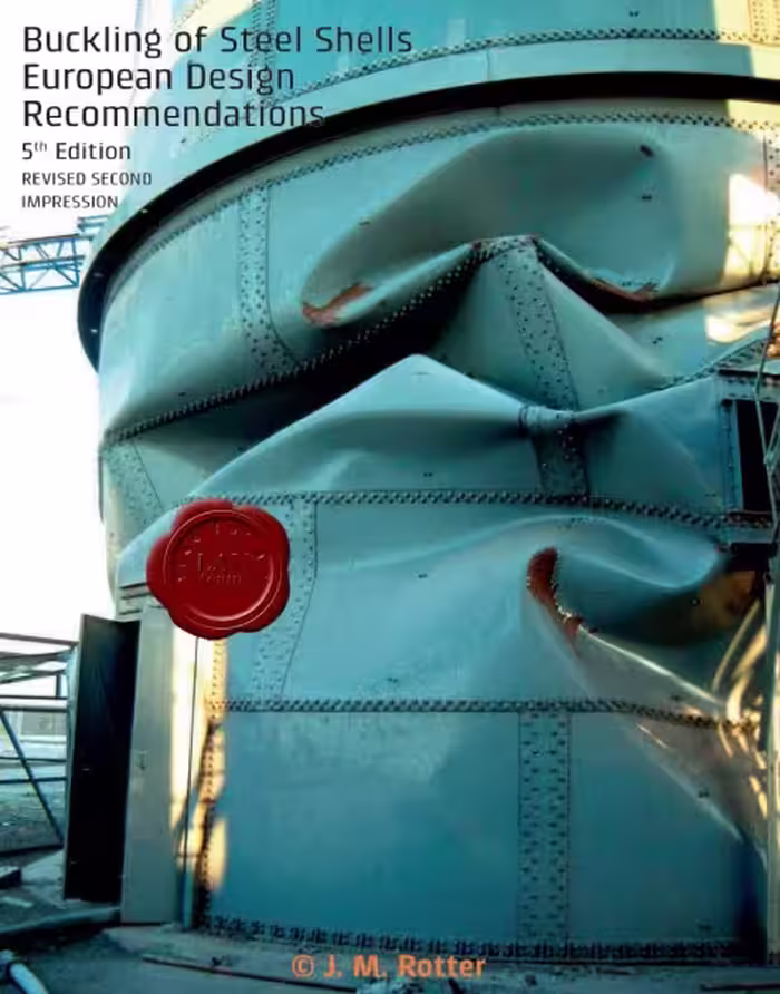 󾕇 دانلود کتاب Buckling of Steel Shells, European Design Recommendations, 5th ed, 2008 - دانلود کتاب های دانشگاهی