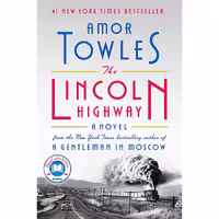 کتاب زبان اصلی The Lincoln Highway A Novel اثر Amor Towles انتشارات Viking