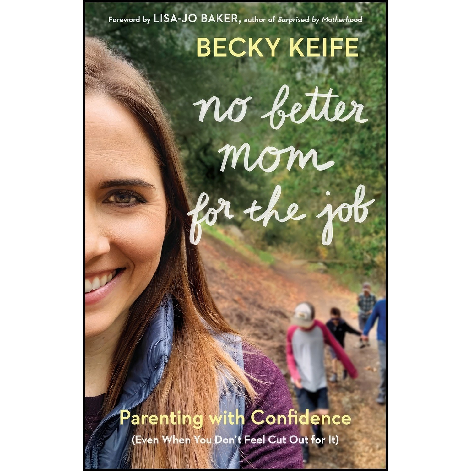 کتاب زبان اصلی No Better Mom for the Job اثر Becky Keife and LisaJo Baker