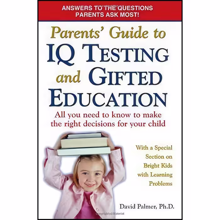 کتاب زبان اصلی Parents Guide to IQ Testing and Gifted Education