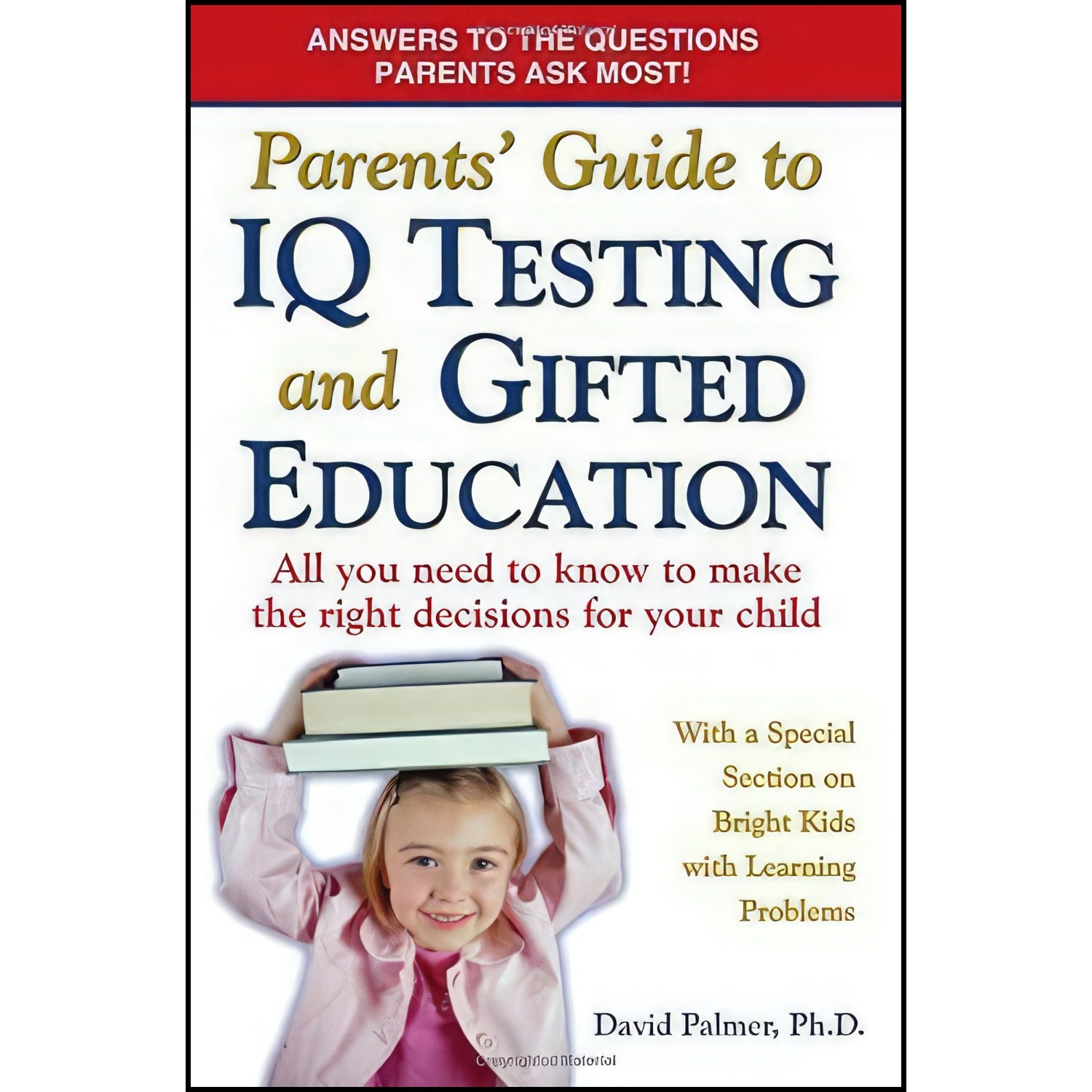 کتاب زبان اصلی Parents Guide to IQ Testing and Gifted Education