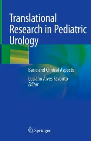 [PDF] دانلود کتاب Translational Research In Pediatric Urology - Basic And Clinical Aspects, 2021