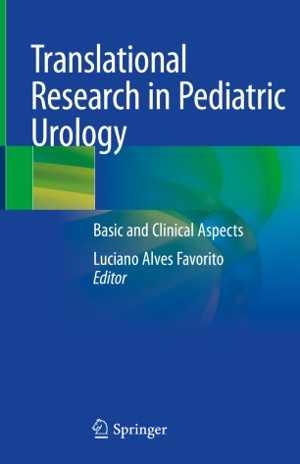 [PDF] دانلود کتاب Translational Research In Pediatric Urology - Basic And Clinical Aspects, 2021