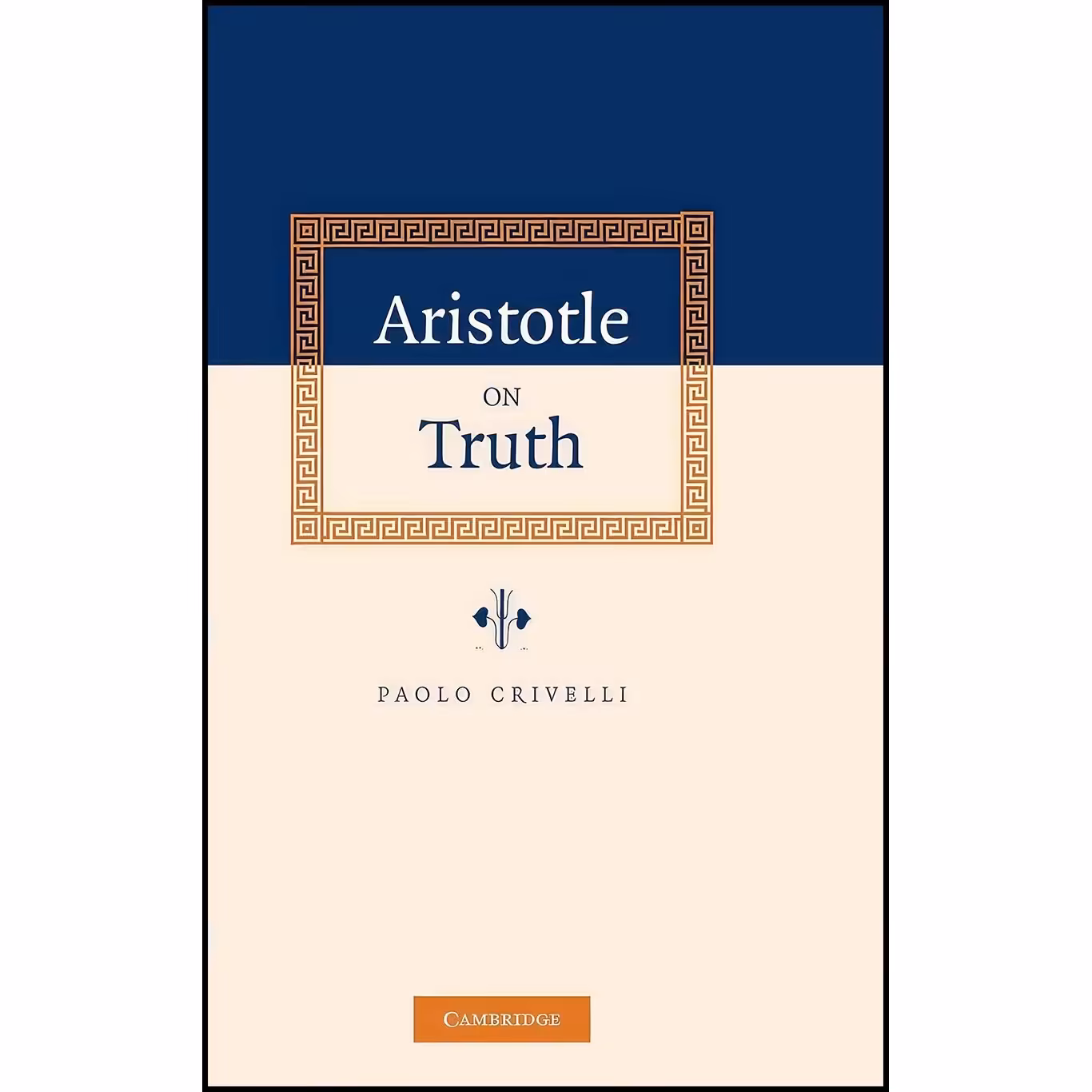 کتاب زبان اصلی Aristotle on Truth اثر Dr Paolo Crivelli