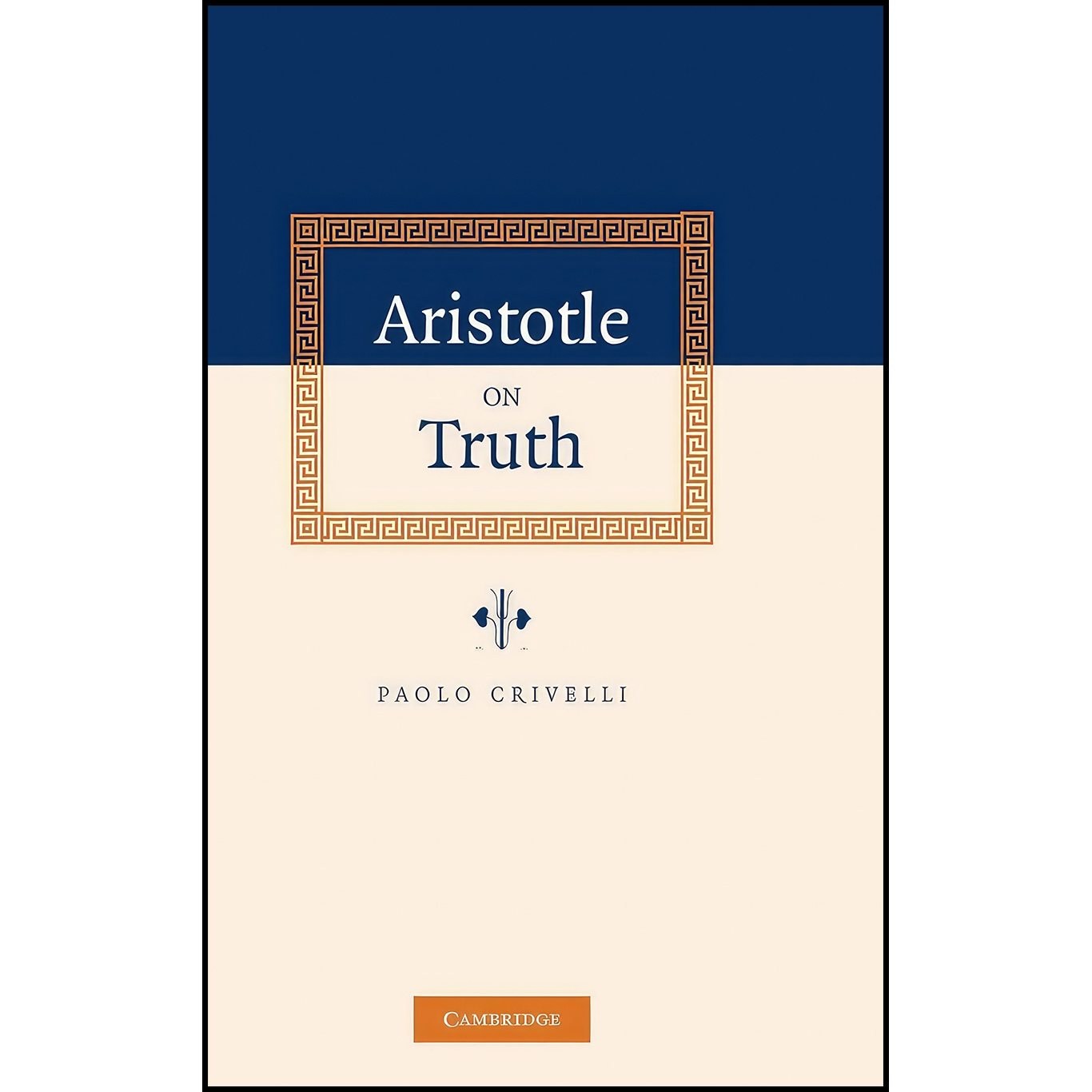 کتاب زبان اصلی Aristotle on Truth اثر Dr Paolo Crivelli