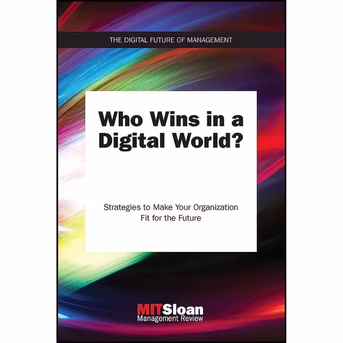 کتاب زبان اصلی Who Wins in a Digital World اثر MIT Sloan Management Review