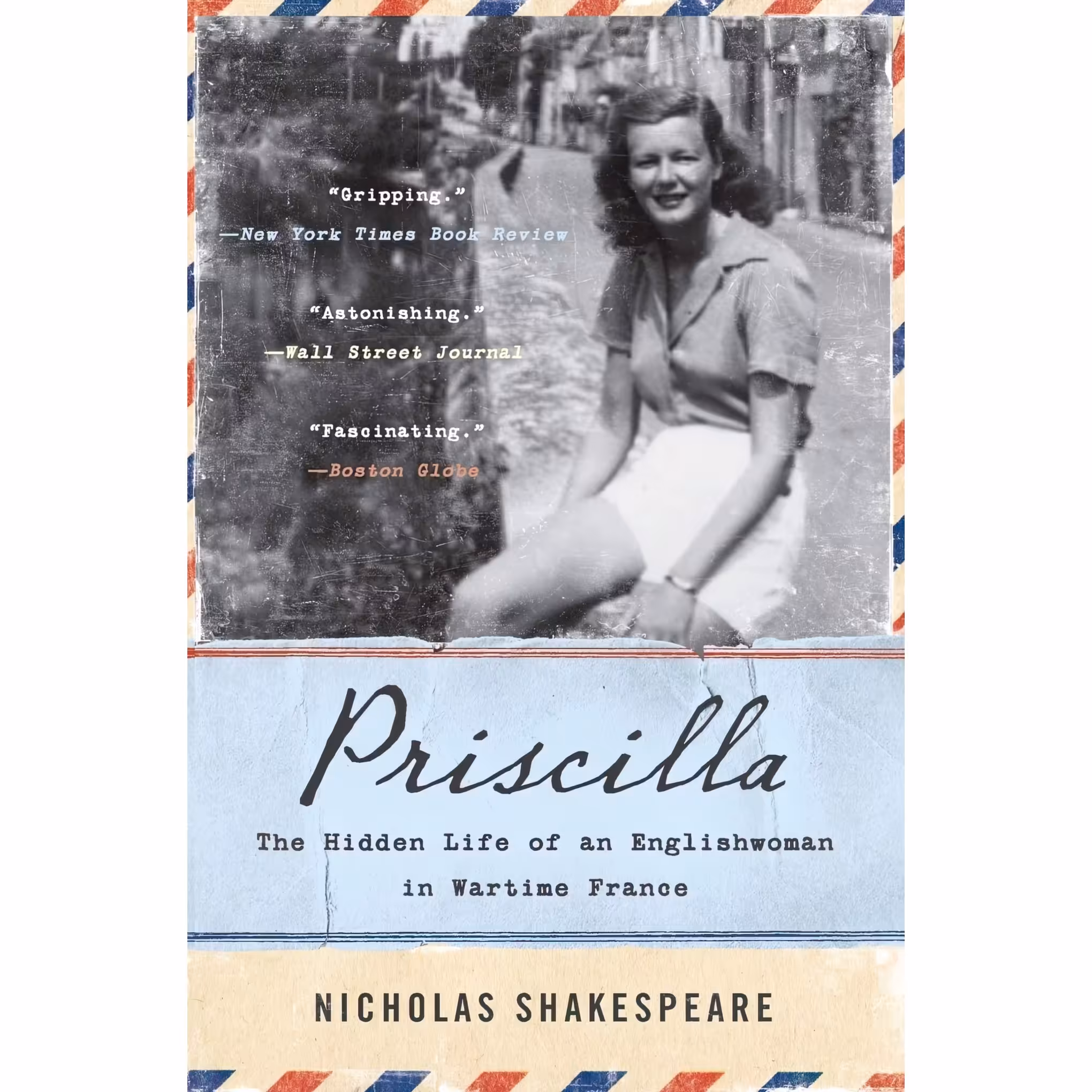 کتاب زبان اصلی Priscilla اثر Nicholas Shakespeare انتشارات Harper Perennial