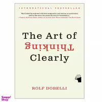 کتاب The Art of Thinking Clearly اثر Rolf Dobelli نشر معیار علم