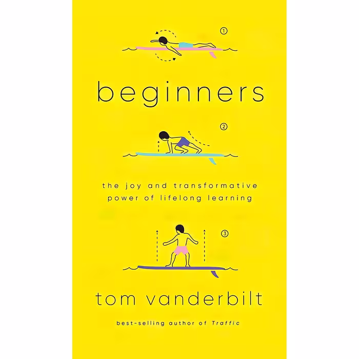 کتاب زبان اصلی Beginners The Joy and Transformative Power of Lifelong Learning T