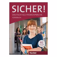 کتاب Sicher B2 اثر Michaela Perlmann-Balme and Susanne Schwalb انتشارات هوبر