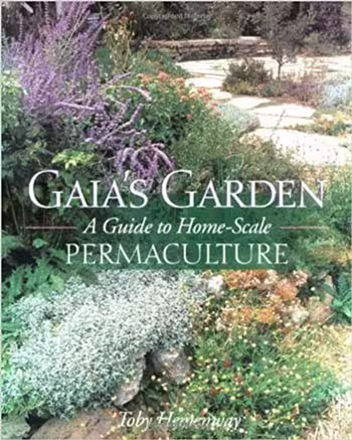 󾕇 دانلود کتاب Gaia's Garden - A Guide to Home-Scale Permaculture - دانلود کتاب های دانشگاهی