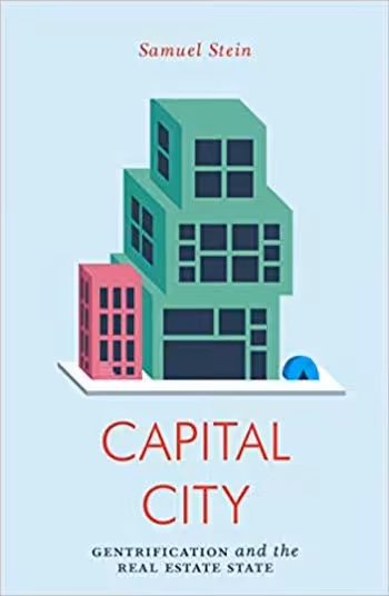 󾕇 دانلود کتاب Capital City - Gentrification and the Real Estate State, 2019 - دانلود کتاب های دانشگاهی