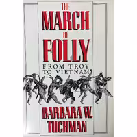 کتاب زبان اصلی The March of Folly اثر Barbara Wertheim Tuchman انتشارات Knopf