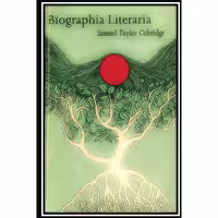 کتاب زبان اصلی Biographia Literaria اثر Samuel Taylor Coleridge انتشارات تازهها