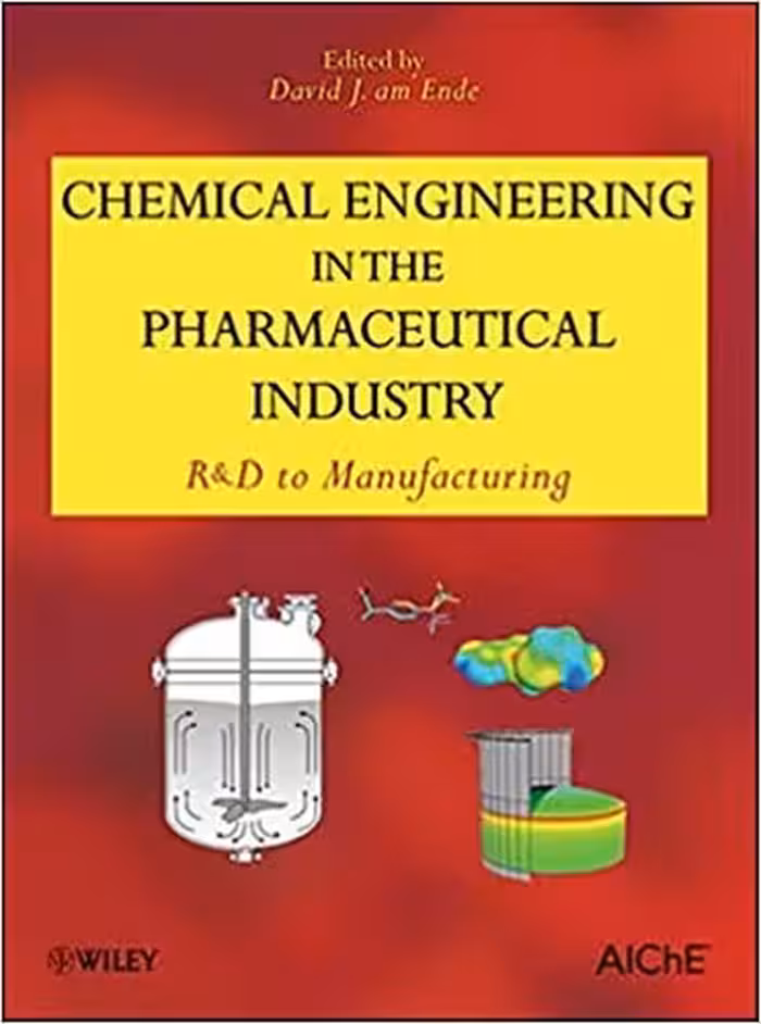 󾕇 دانلود کتاب Chemical Engineering In The Pharmaceutical Industry - R&amp;D To Manufacturing, 2010 - دانلود کتاب های دانشگاهی