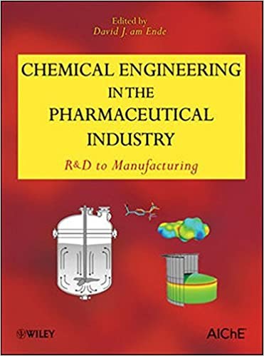  دانلود کتاب Chemical Engineering In The Pharmaceutical Industry - R&D To Manufacturing, 2010 - دانلود کتاب های دانشگاهی