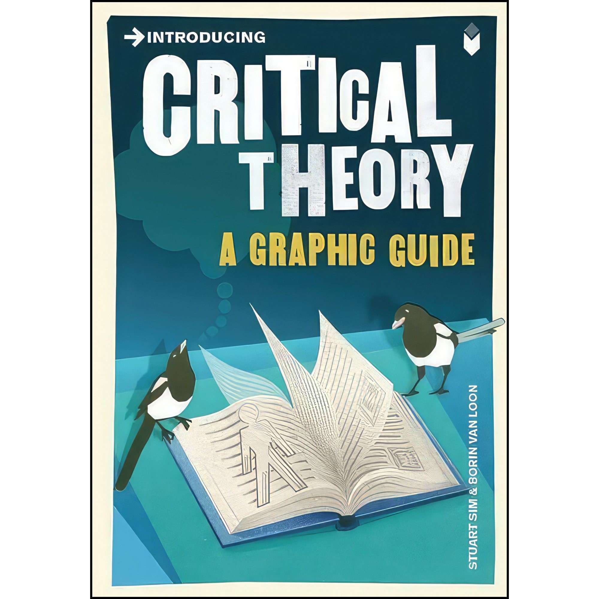 کتاب زبان اصلی Introducing Critical Theory اثر Stuart Sim and Borin Van Loon