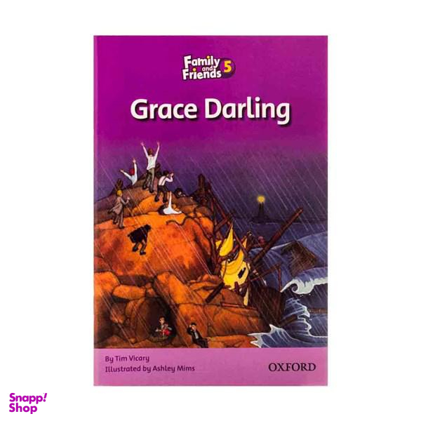 Family and Friends Readers 5 Grace Darling