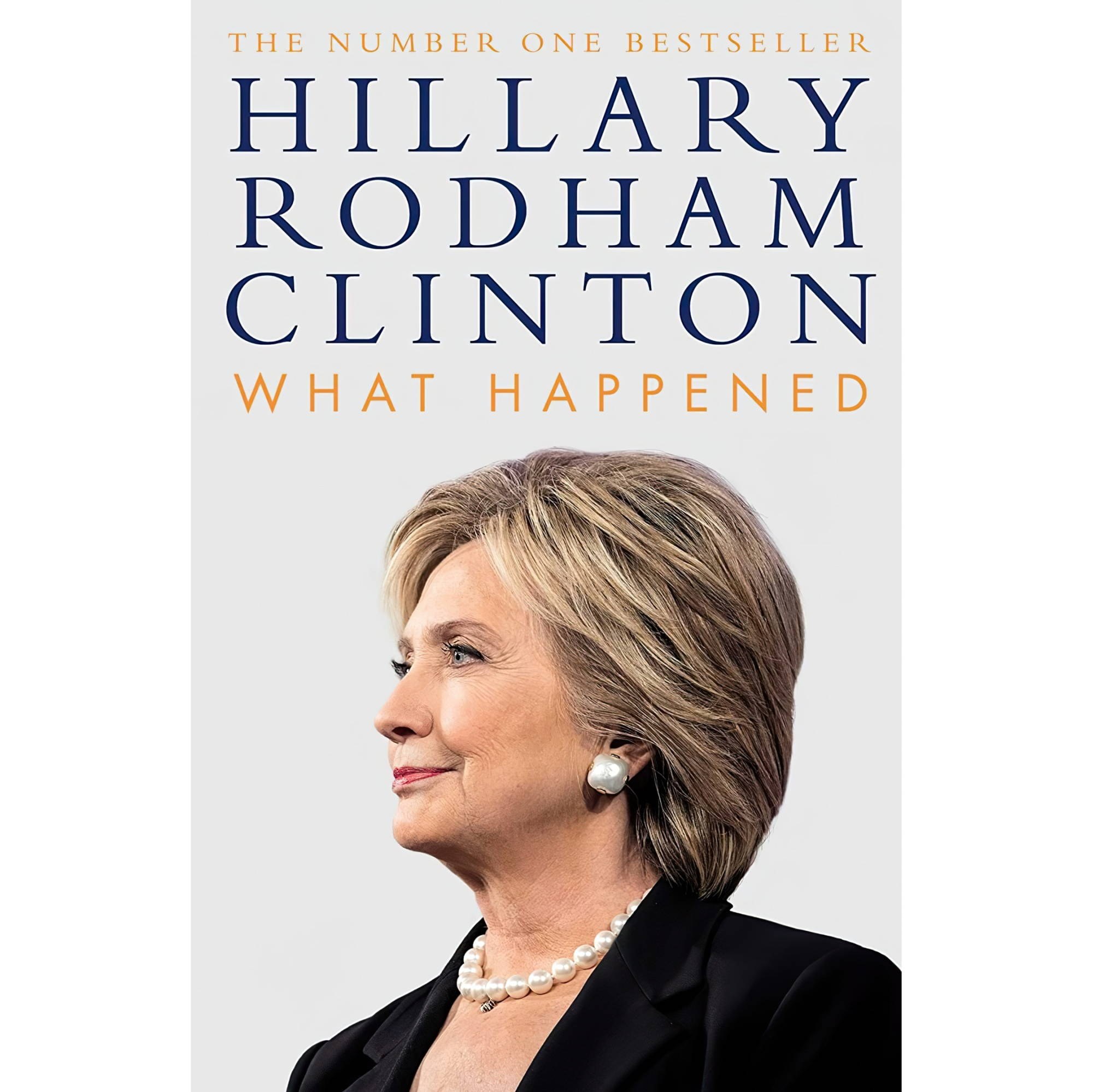 کتاب زبان اصلی What Happened اثر Hillary Rodham Clinton انتشارات Simon Schuster