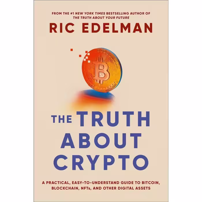 کتاب زبان اصلی The Truth About Crypto اثر Ric Edelman انتشارات Simon  Schuster