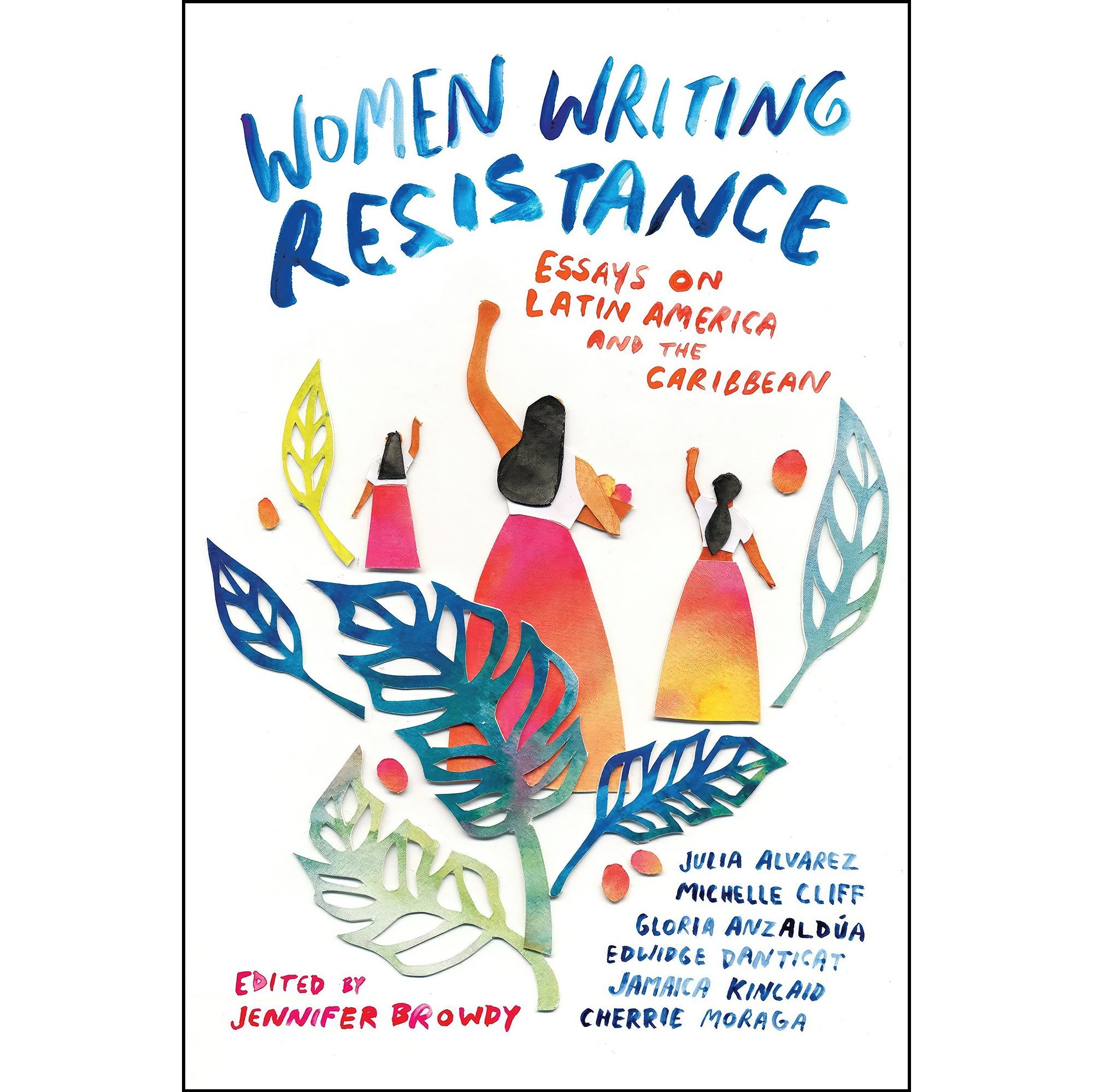 کتاب زبان اصلی Women Writing Resistance اثر Jennifer Browdy