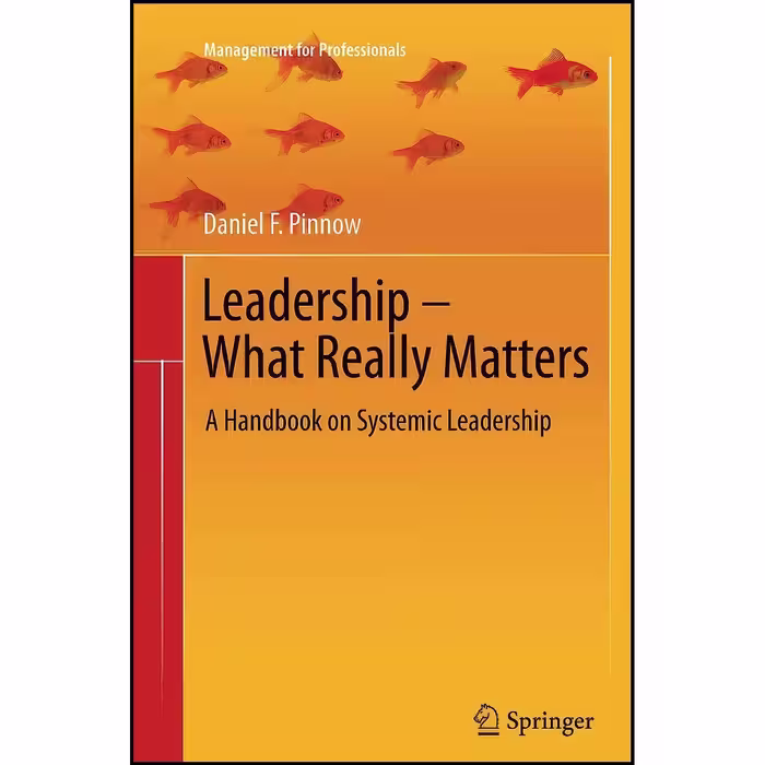 کتاب زبان اصلی Leadership  What Really Matters اثر جمعی از نویسندگان