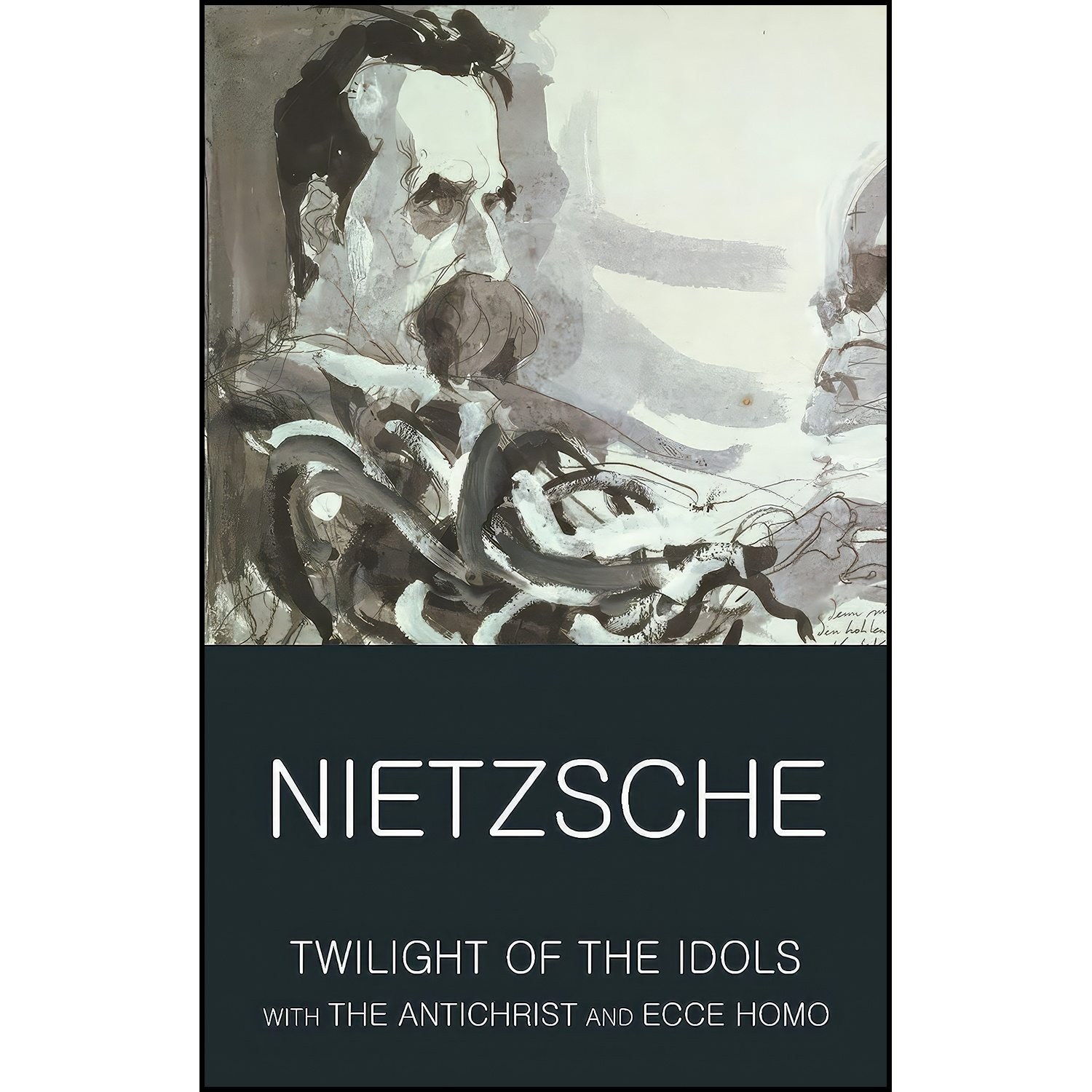 کتاب زبان اصلی Twilight of the Idols with The Antichrist and Ecce Homo
