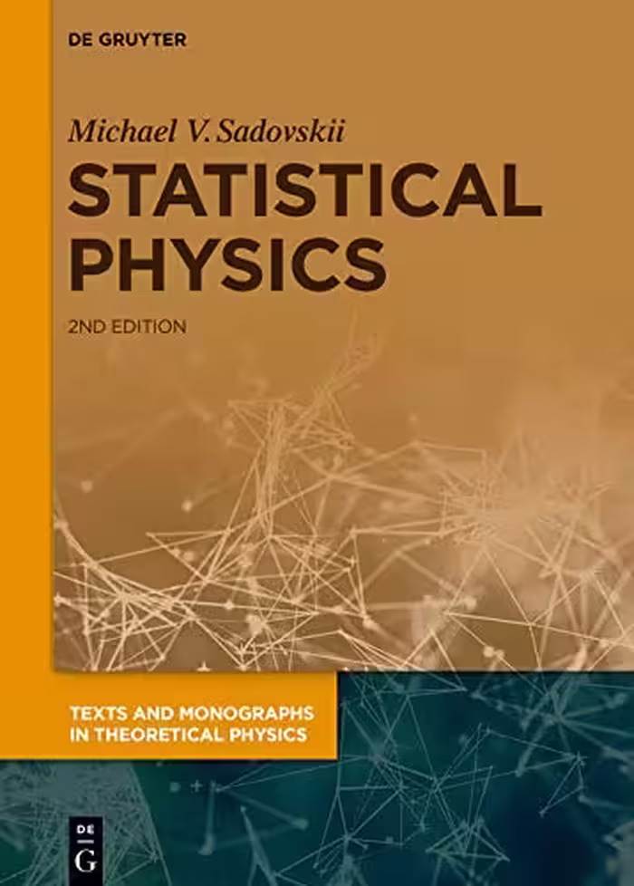 󾕇 دانلود کتاب Statistical Physics - Texts And Monographs In Theoretical Physics, 2nd ed, 2019 - دانلود کتاب های دانشگاهی