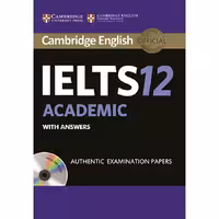 کتاب IELTS 12 Academic اثر جمعی از نویسندگان انتشارات Cambridge