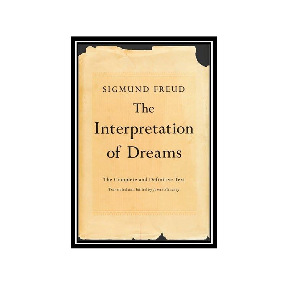 کتاب The Interpretation of Dreams The Complete and Definitive Text