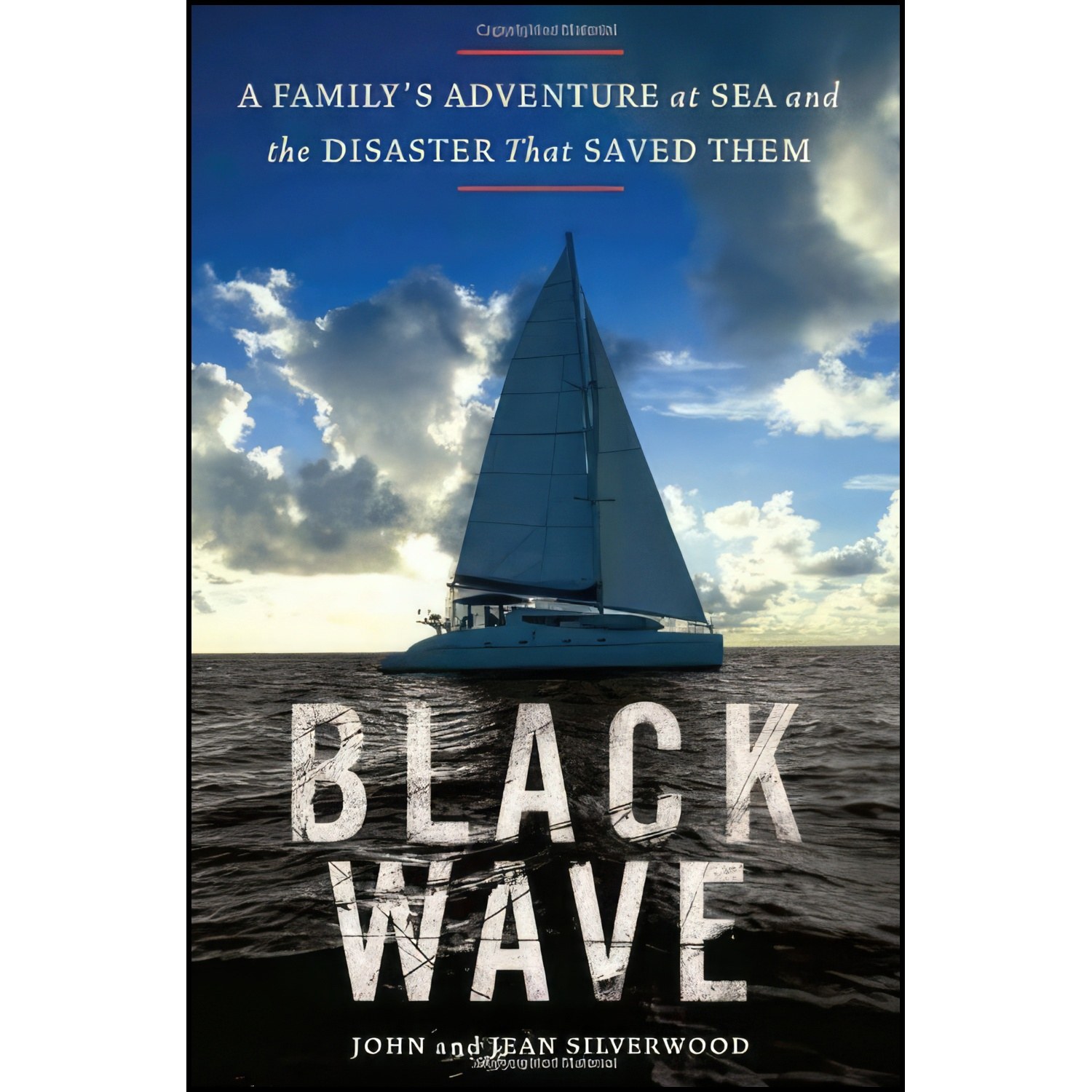 کتاب زبان اصلی Black Wave اثر John Silverwood and Jean Silverwood