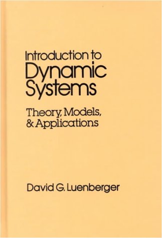  دانلود کتاب Introduction To Dynamic Systems - Theory, Models, And Applications, 1979 - دانلود کتاب های دانشگاهی
