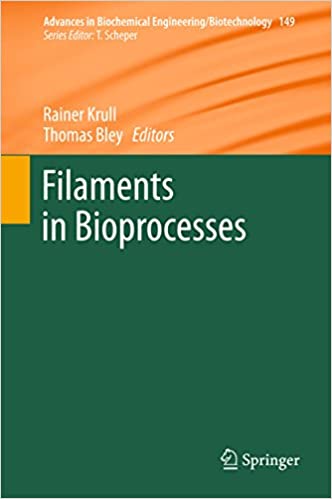  دانلود کتاب Filaments In Bioprocesses, 2015 - دانلود کتاب های دانشگاهی