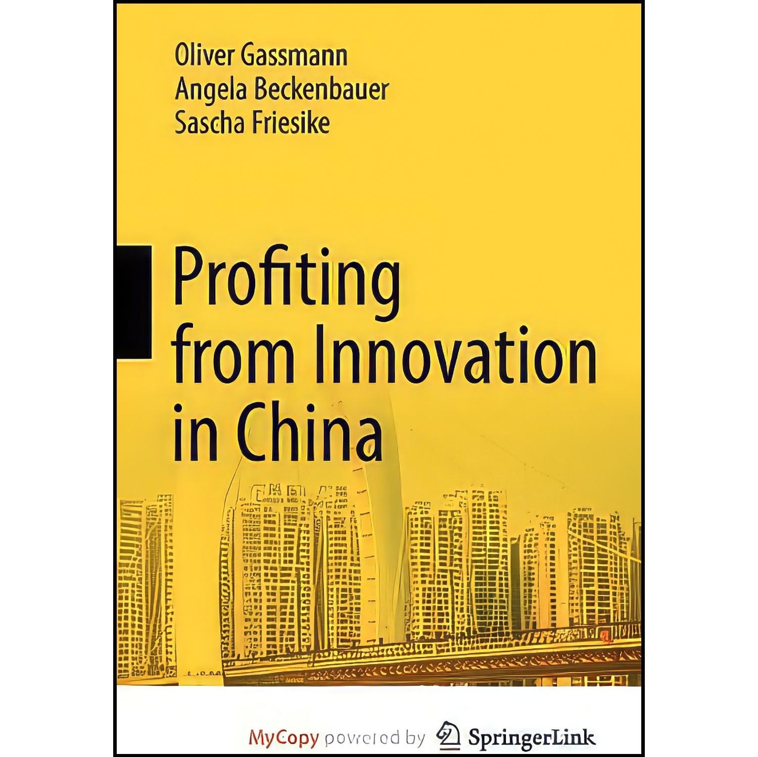 کتاب زبان اصلی Profiting from Innovation in China اثر جمعی از نویسندگان