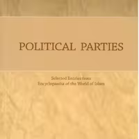 Political Parties Selected Entries from Encyclopedia of the World of Islam