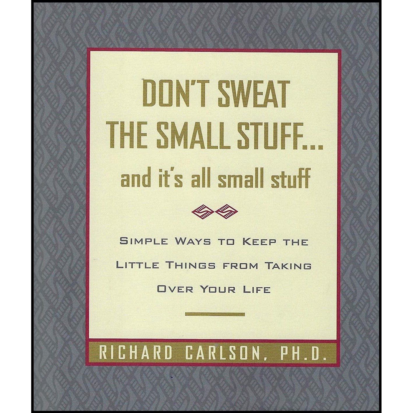 کتاب زبان اصلی Don t Sweat the Small Stuff and It s All Small Stuff