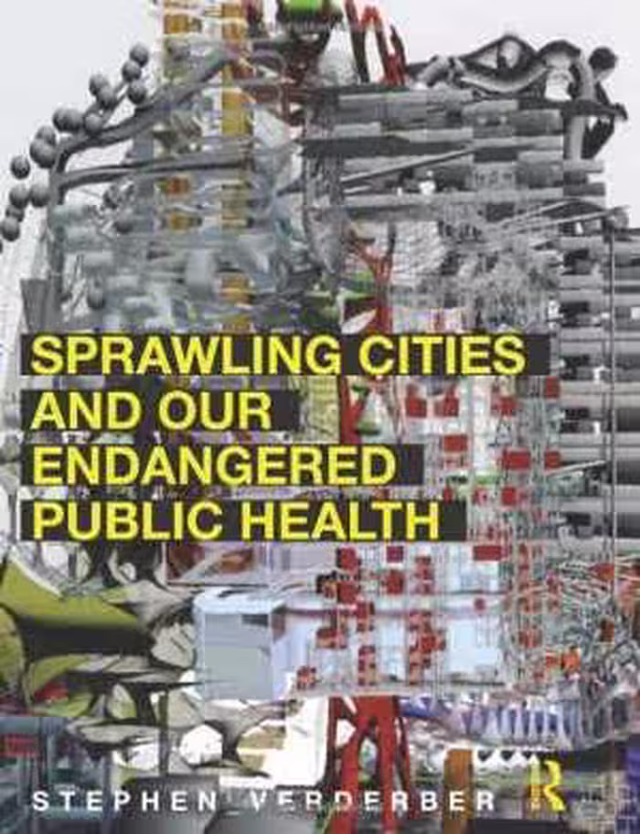󾕇 دانلود کتاب Sprawling Cities And Our Endangered Public Health, 2012 - دانلود کتاب های دانشگاهی
