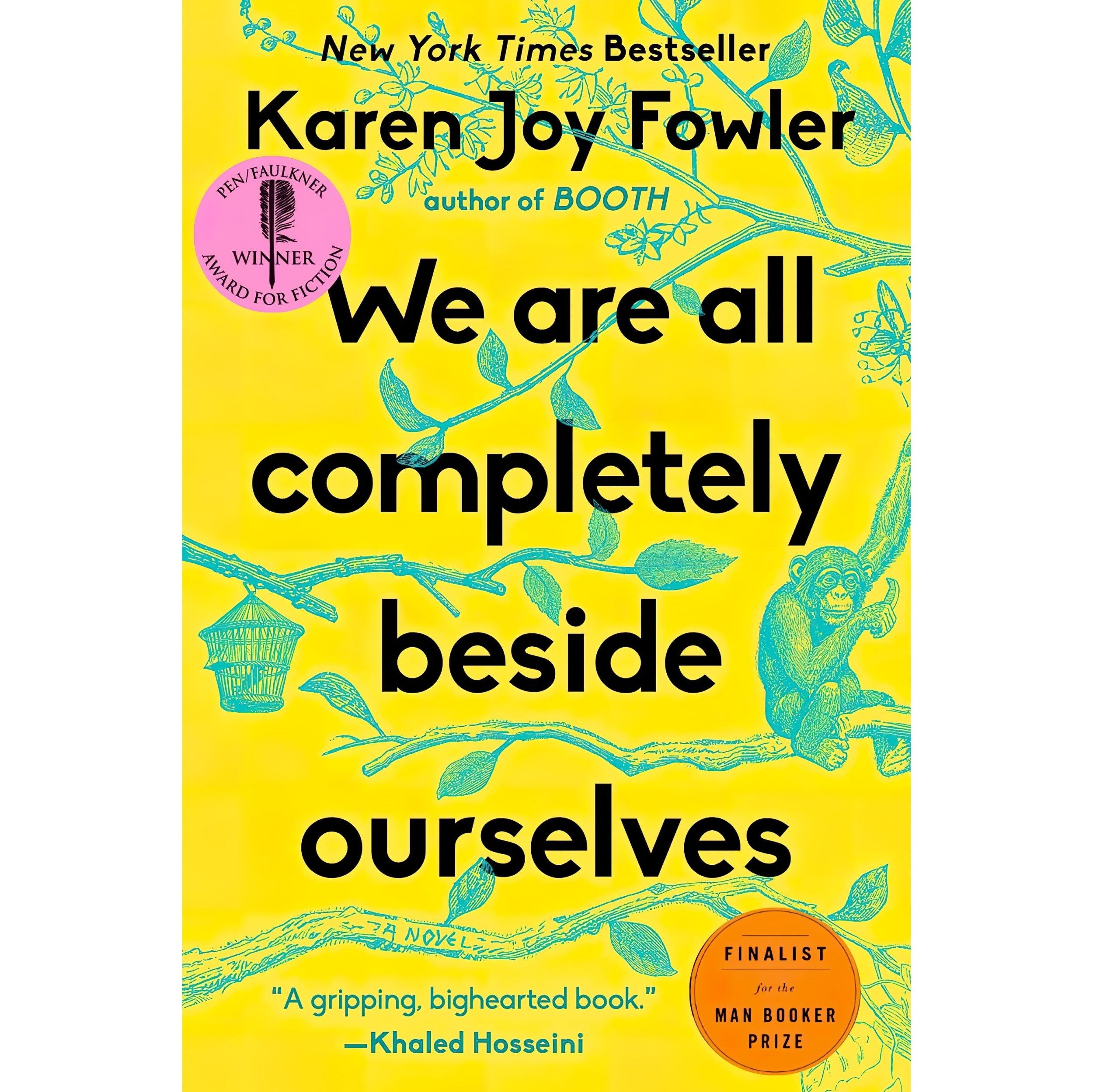 کتاب زبان اصلی We Are All Completely Beside Ourselves اثر Karen Joy Fowler
