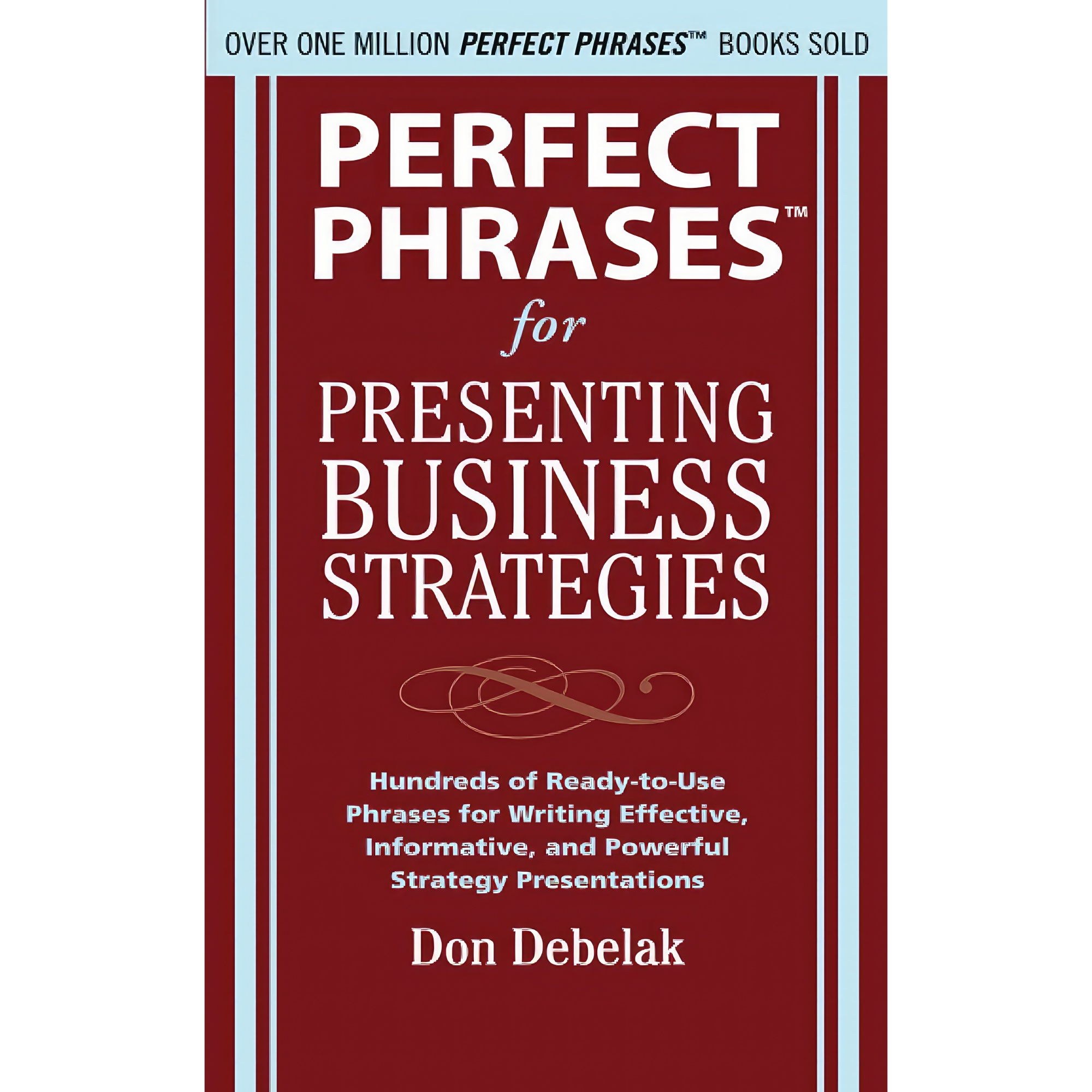 کتاب زبان اصلی Perfect Phrases for Presenting Business Strategies