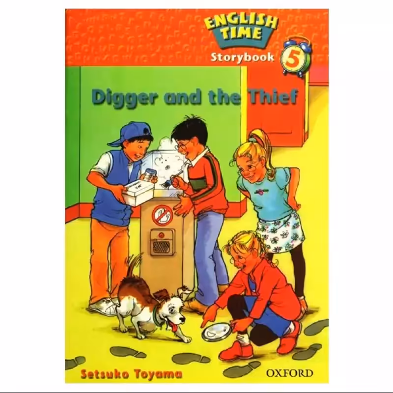 English Time 5 Storybook Digger and the Thief 5