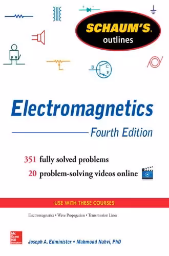 󾕇 دانلود کتاب Schaum'S Outline Of Electromagnetics, 4th ed, 2013 - دانلود کتاب های دانشگاهی