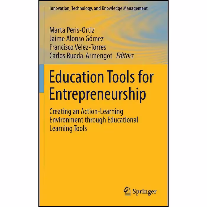کتاب زبان اصلی Education Tools for Entrepreneurship اثر جمعی از نویسندگان