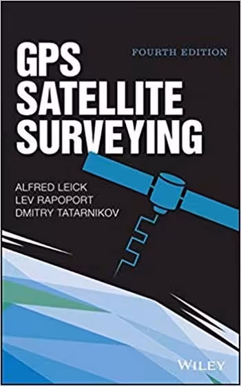 󾕇 دانلود کتاب Leick A., GPS Satellite Surveying, 4th ed, 2015 - دانلود کتاب های دانشگاهی
