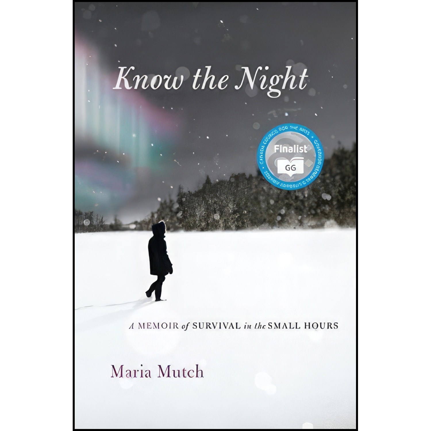 کتاب زبان اصلی Know the Night اثر Maria Mutch