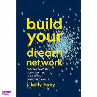 کتاب Build Your Dream Network اثر J. Kelly Hoey انتشارات TarcherPerigee