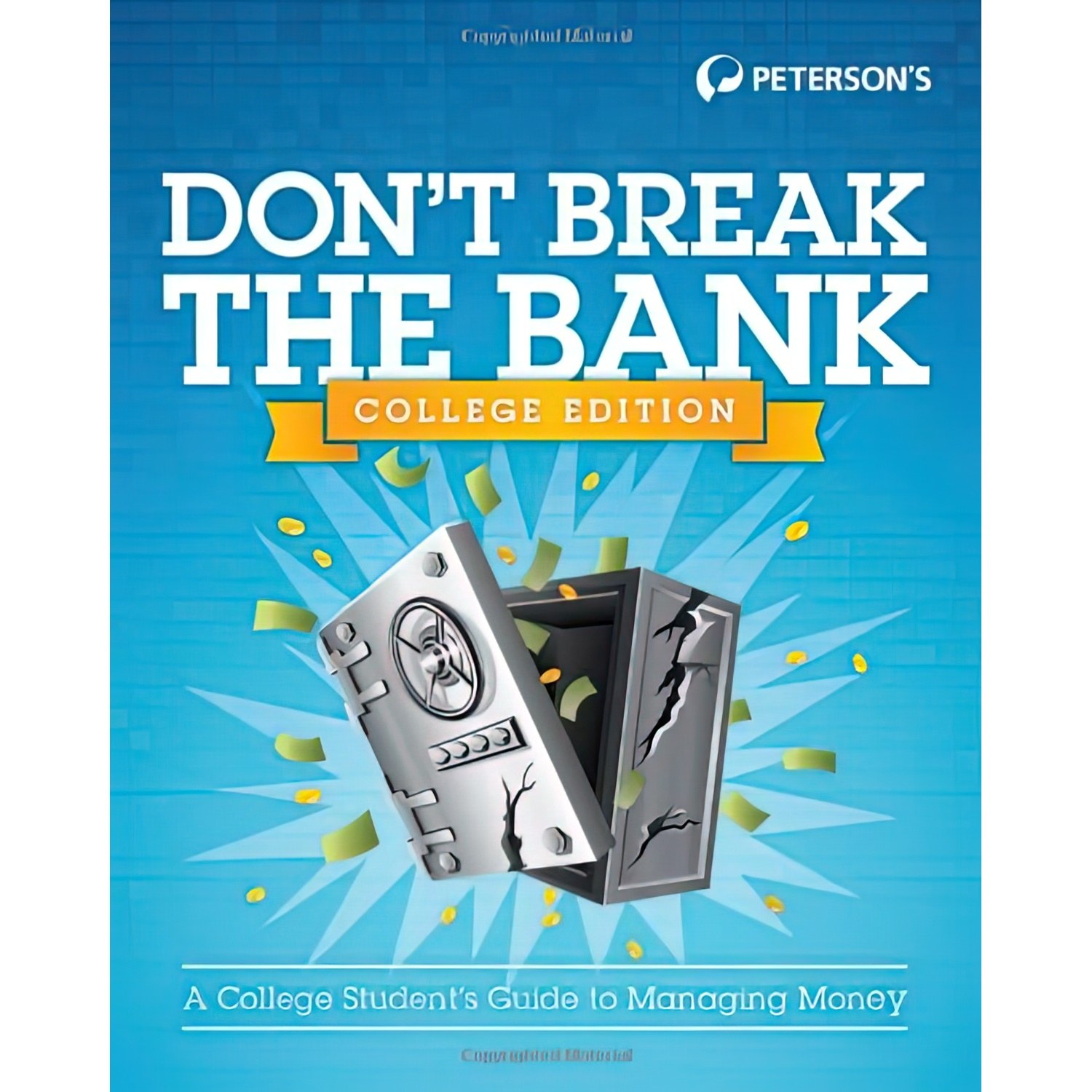 کتاب زبان اصلی Dont Break the Bank اثر Bobbi Dempsey انتشارات Petersons